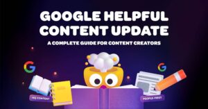 Google Helpful Content Updates